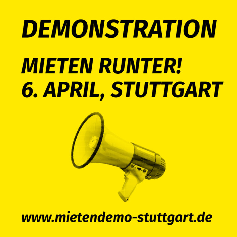 Mieten runter! Demonstration in Stuttgart