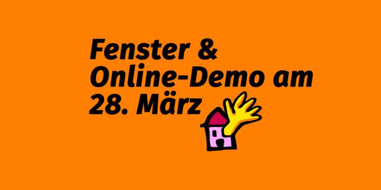 Fenster- und Online-Demonstration am 28. März