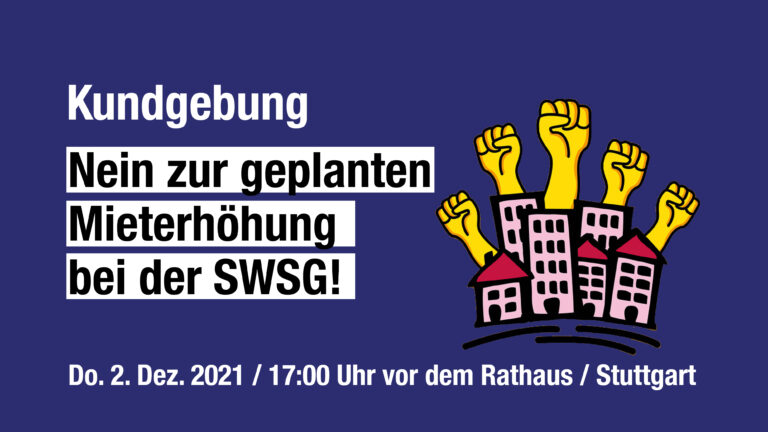 Nein zur geplanten Mieterhöhung bei der SWSG – Kundgebung am 2. Dezember vor dem Rathaus